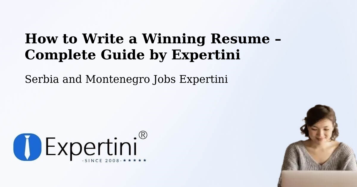 Resume Writing Guide for Job Seekers – Alma - Alma, Serbia and Montenegro Jobs Expertini